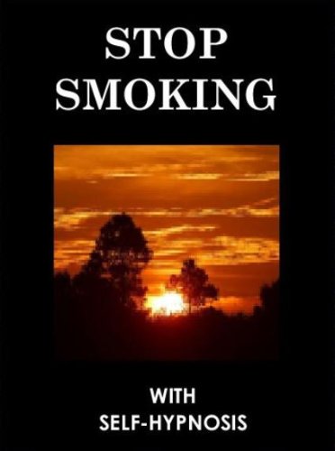 Stop Smoking With Self-Hypnosis