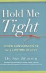 Hold Me Tight: Seven Conversations fo...