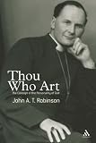 Thou Who Art: The Concept of the Personality of God