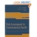 Risk Assessment for Environmental Health (Public Health/Environmental Health)