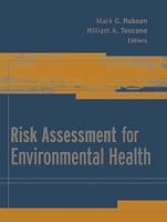 Risk Assessment for Environmental Health (Public Health/Environmental Health)