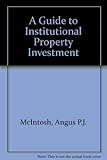 A guide to institutional property investment