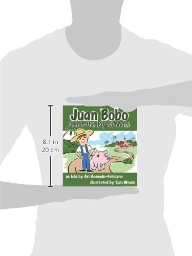 Juan Bobo Sends the Pig to Mass (Story Cove)