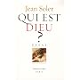 Qui est Dieu ? de Jean Soler
