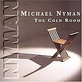 Revue Michael Nyman  / The Cold Room