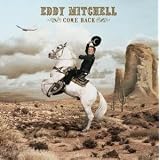Come Backpar Eddy Mitchell