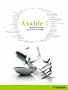 A table ! : Recettes et secrets des cuisines du monde