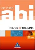 Fit f�rs Abi - Ausgabe 2006: Fit f�rs Abi - Training. Physik title=