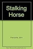 Stalking horse