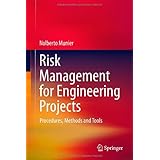 risk management for engineering projects procedures methods and tools