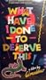 What Have I Done to Deserve This? [VHS]