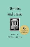 Temples and Fields (The Contemporary Poetry Series)