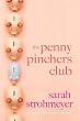 Penny Pinchers Club, The