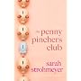 The Penny Pinchers Club