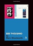 Guided by Voices` Bee Thousand (33 1/3)