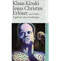 Jesus Christus Erl�ser und Fieber - Tagebuch eines Auss�tzigen (suhrkamp taschenbuch)