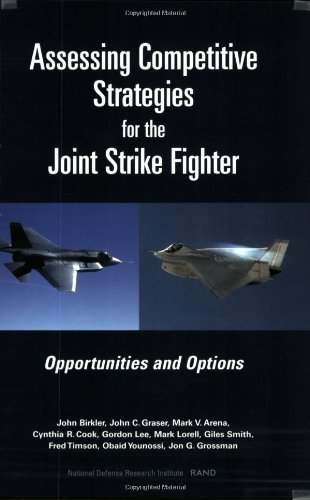 Assessing Competitive Strategies for the Joint Strike Fighter: Opportunities and Options