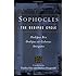Sophocles, The Oedipus Cycle: Oedipus Rex, Oedipus at Colonus, Antigone