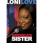 Loni Love: America's Sister