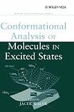 Conformational Analysis of Molecules in Excited States