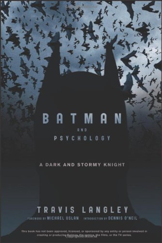 batman and psychology a dark and stormy knight