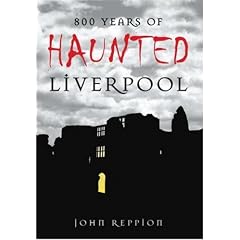 800 Years of Haunted Liverpool