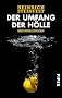 Der Umfang der H�lle: Kriminalroman