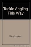 Tackle angling