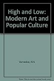 High & low : modern art, popular culture