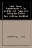 Great power intervention in the Middle East