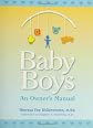 Baby Boys: An Owner's Manual