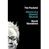 The Fractalist: Memoir of a Scientific Maverick