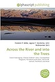 Across the River and Into the Trees-