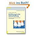 Einf�hrung in die Zahnerhaltung: Pr�fungswissen Kariologie, Endodontologie und Parodontologie