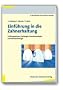 Einf�hrung in die Zahnerhaltung: Pr�fungswissen Kariologie, Endodontologie und Parodontologie
