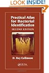 Practical Atlas for Bacterial Identif...