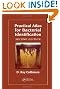 Practical Atlas for Bacterial Identification, Second Edition