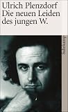 Die neuen Leiden des jungen W (suhrkamp taschenbuch) title=