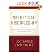 Spiritual Discipleship: Principles of Following Christ for Every Believer