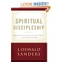 Spiritual Discipleship: Principles of Following Christ for Every Believer