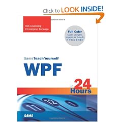 Sams Teach Yourself WPF in 24 Hours