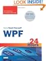 Sams Teach Yourself WPF in 24 Hours
