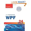 Sams Teach Yourself WPF in 24 Hours