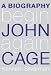 Search : Begin Again: A Biography of John Cage