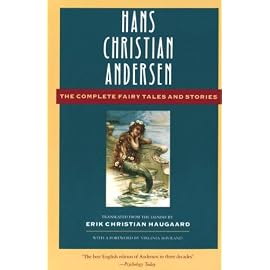Hans Christian Andersen the Complete Fairy Tales and Stories (Anchor Folktale Library)