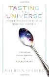Tasting the Universe: People Who See Colors in Words and Rainbows in Symphonies