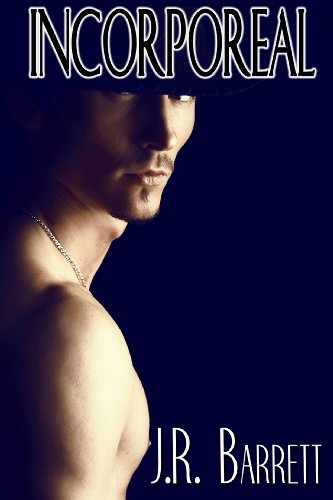 Incorporeal (The Soul Series) by Julia Barrett