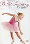 Ballet Training for Girls