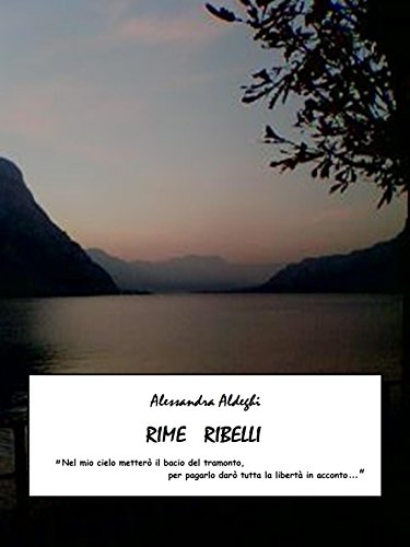 Rime Ribelli (Italian Edition)