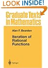 Iteration of Rational Functions: Complex Analytic Dynamical Systems (Graduate Texts in Mathematics)